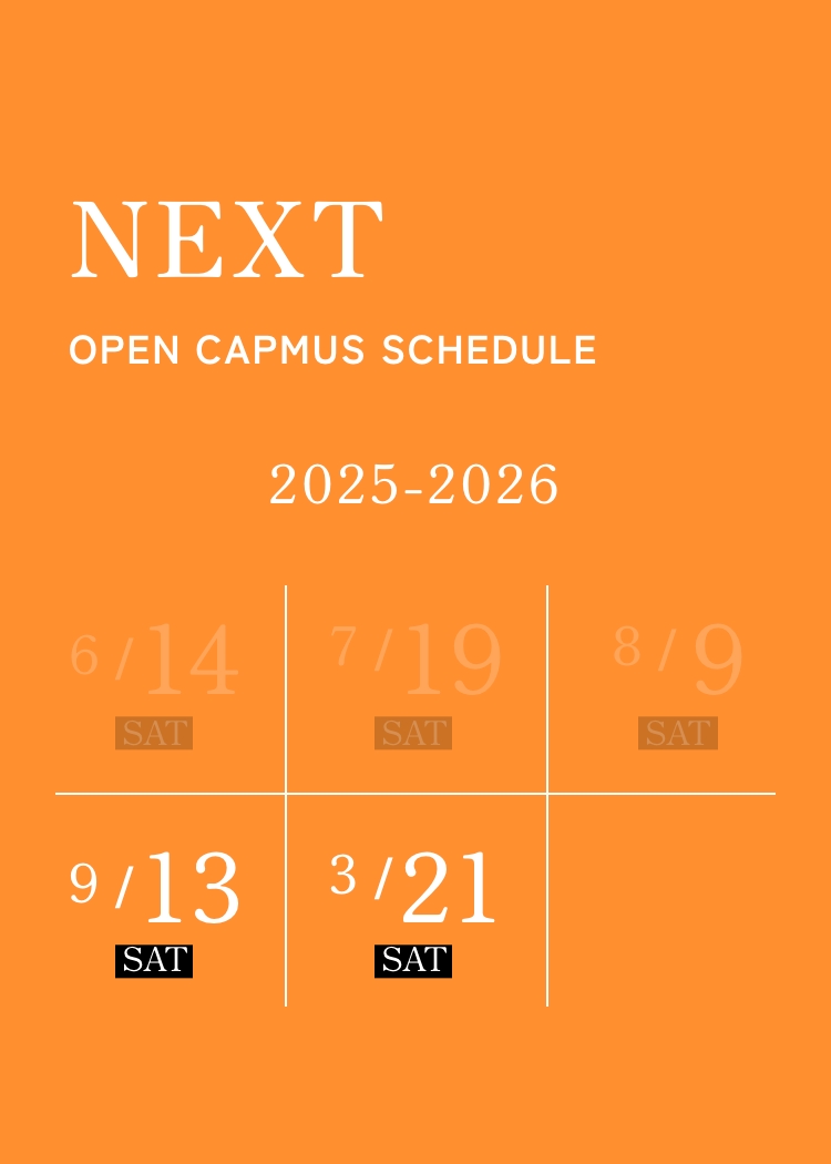NEXT OPEN CAPMUS SCHEDULE　9/13SAT 3/21SAT